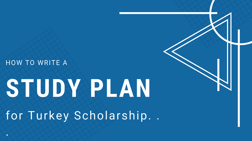 Study Plan for Turkey Scholarship