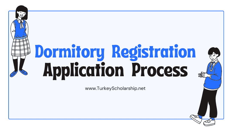 Enrollment and Dorm Registration Process in Turkish Universities